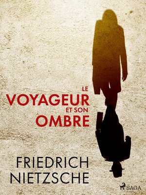 cover image of Le Voyageur et son Ombre